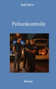 Cover-Bild zum Titel 'Polizeikontrolle - Musiker, Verkehrskontrolle, Autismus, Neid, Eifersucht, Gitarre, Feier, Polizeiwache, Übergriff auf Einsatzkräfte, Alkoholsucht,' von 'Rolf Horst'