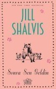 Cover-Bild zum Titel 'Sonra Sen Geldin' von 'Jill Shalvis'
