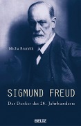 Sigmund Freud - Micha Brumlik