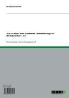 Aus- / Einbau einer Zündkerze (Unterweisung KFZ- Mechatroniker / -in) - Ricardo Raschpichler