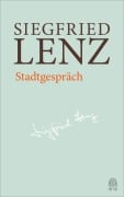 Cover-Bild zum Titel 'Stadtgespräch' von 'Siegfried Lenz'