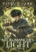 Cover-Bild zum Titel 'The Necromancer's Light' von 'Tavia Lark'
