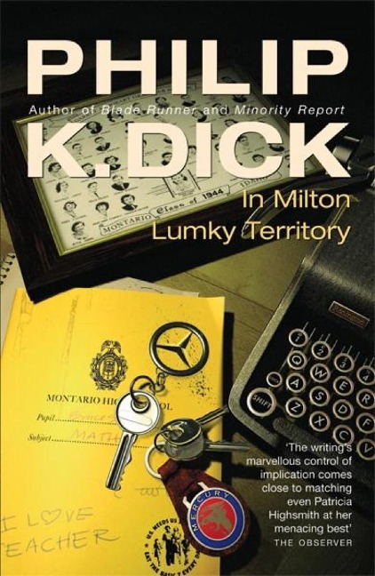 In Milton Lumky Territory - Philip K Dick