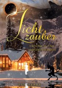 Cover-Bild zum Titel 'Lichtzauber' von 'Pia Hepke'