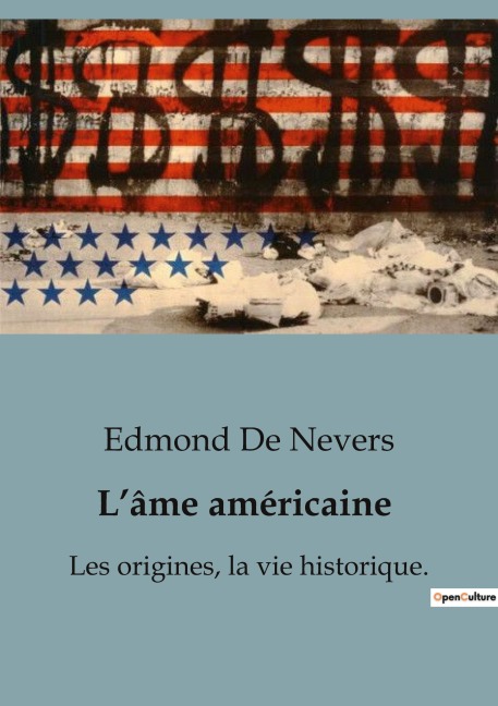 L'âme américaine - Edmond De Nevers