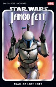 Cover-Bild zum Titel 'Star Wars: Jango Fett - Trail of Lost Hope' von 'Ethan Sacks'