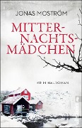 Cover-Bild zum Titel 'Mitternachtsmädchen' von 'Jonas Moström'