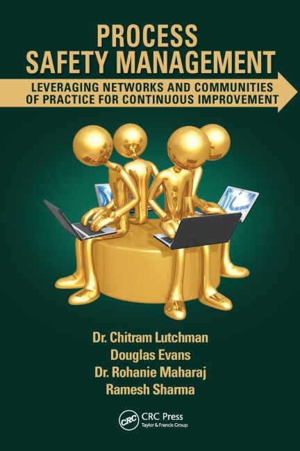 Process Safety Management - Chitram Lutchman, Douglas Evans, Rohanie Maharaj