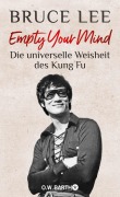 Cover-Bild zum Titel 'Empty Your Mind' von 'Bruce Lee'