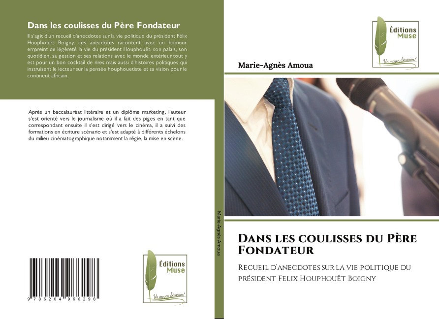 Dans les coulisses du Père Fondateur - Marie-Agnès Amoua