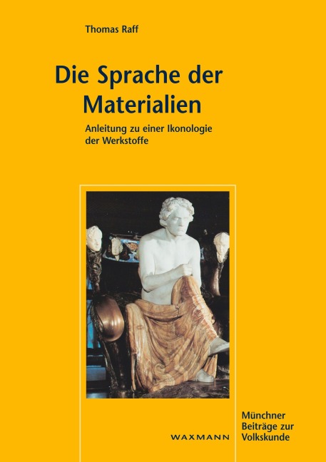 Die Sprache der Materialien - Thomas Raff