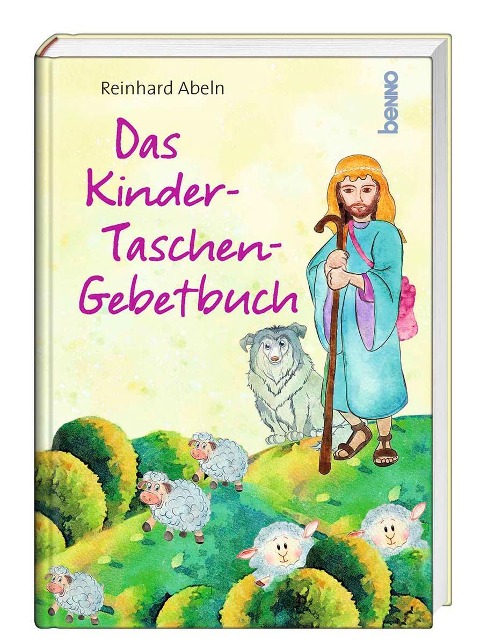 Das Kinder-Taschen-Gebetbuch - Reinhard Abeln