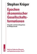 Cover-Bild zum Titel 'Epochen ökonomischer Gesellschaftsformationen' von 'Stephan Krüger'