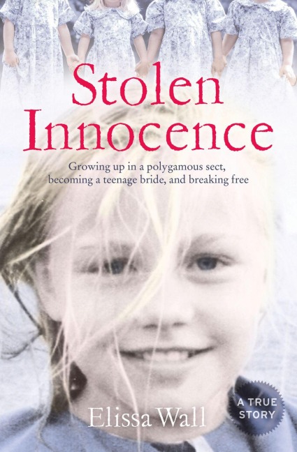 Stolen Innocence - Elissa Wall