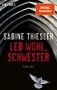 Cover-Bild zum Titel 'Leb wohl, Schwester' von 'Sabine Thiesler'