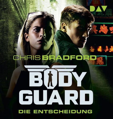 Bodyguard ¿ Teil 6: Die Entscheidung - Chris Bradford