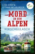 Cover-Bild zum Titel 'Hirschgulasch' von 'Lisa Graf Riemann, Ottmar Neuburger'
