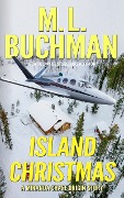 Island Christmas (Miranda Chase Origin Stories, #2) - M. L. Buchman