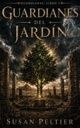 Cover-Bild zum Titel 'GUARDIANES DEL JARDÍN' von 'Susan Peltier'