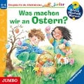 Wieso? Weshalb? Warum? junior. Was machen wir an Ostern? - 