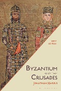 Cover-Bild zum Titel 'Byzantium and the Crusades' von 'Jonathan Harris'
