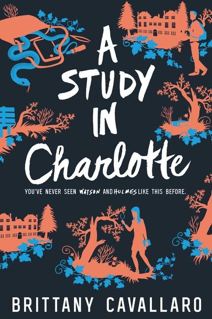 A Study in Charlotte - Brittany Cavallaro