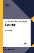 Cover-Bild zum Titel 'Ästhetik' von 'Ines Kleesattel, Ruth Sonderegger'
