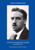 Cover-Bild zum Titel 'Actes du colloque de Colmar Joseph Rossé 28 octobre 2017' von 'Cercle Joseph Rossé'