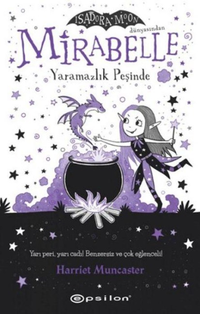 Mirabelle 1 - Yaramazlik Pesinde - Harriet Muncaster