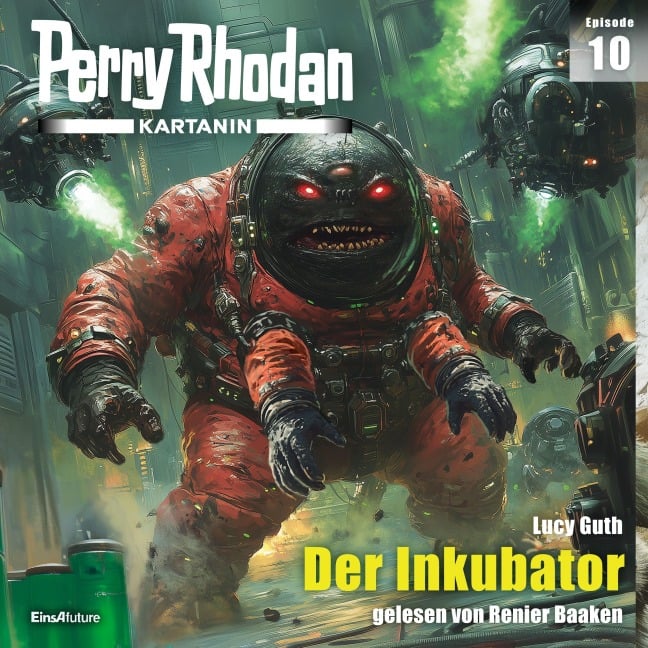 Perry Rhodan Kartanin 10: Der Inkubator - Lucy Guth