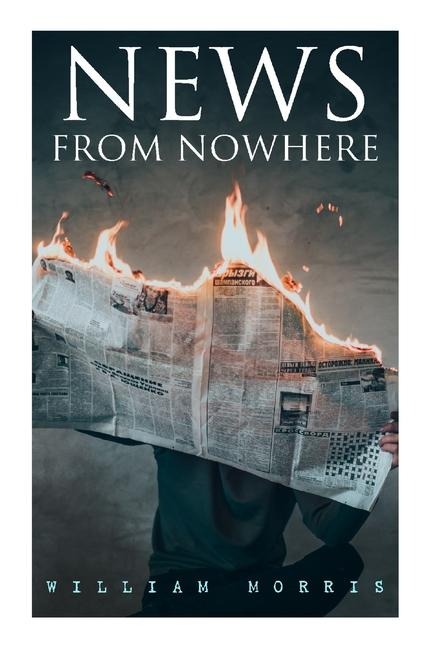 News from Nowhere - William Morris