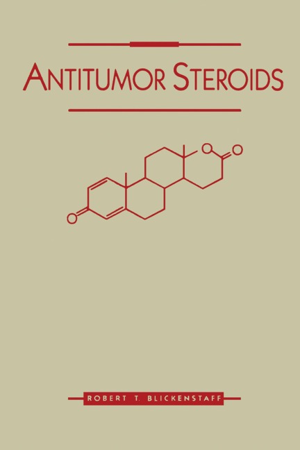 Antitumor Steroids - R T Blickenstaff