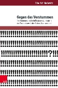 Cover-Bild zum Titel 'Gegen das Verstummen' von 'Friedrich Markewitz'