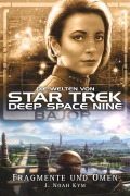 Cover-Bild zum Titel 'Star Trek - Die Welten von Deep Space Nine 4' von 'J. Noah Kym'