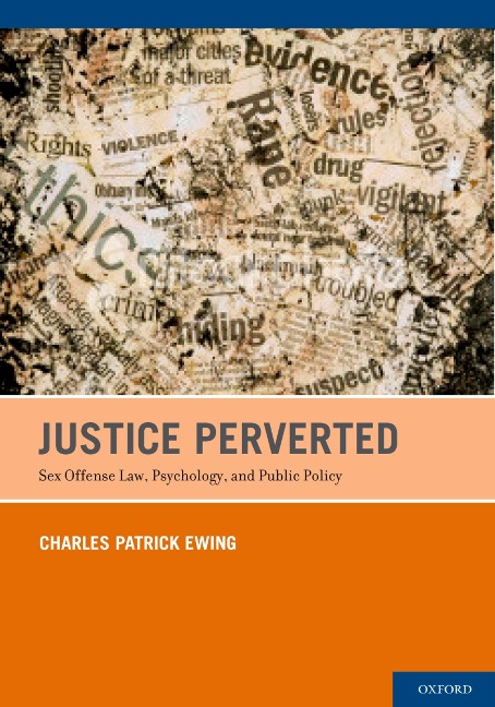 Justice Perverted - Charles Patrick Ewing