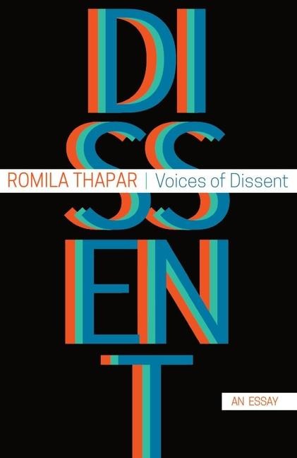Voices of Dissent - Romila Thapar