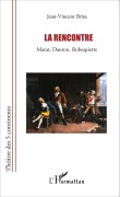 Cover-Bild zum Titel 'La rencontre' von 'Jean-Vincent Brisa'