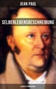 Cover-Bild zum Titel 'Jean Paul: Selberlebensbeschreibung - Kindheitserinnerungen' von 'Jean Paul'