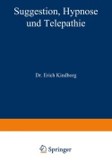 Suggestion, Hypnose und Telepathie - Na Kindborg