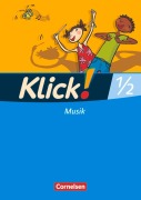 Cover-Bild zum Titel 'Klick! Musik 1./2. Schuljahr. Schülerbuch. Westliche Bundesländer' von 'Claudia Dippon, Gabriele Klatt, Adelheid Klauer, Axel Schmidt, Oliver Tillmann'