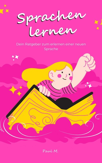 Sprachen lernen - Paul M.