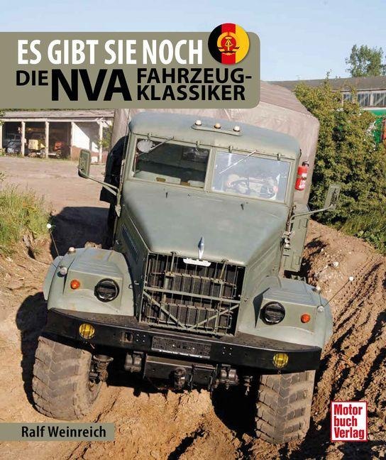 Fahrzeugklassiker der NVA - Christian Suhr, Ralf Weinreich
