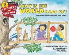 Cover-Bild zum Titel 'What Is the World Made Of?' von 'Kathleen Weidner Zoehfeld'