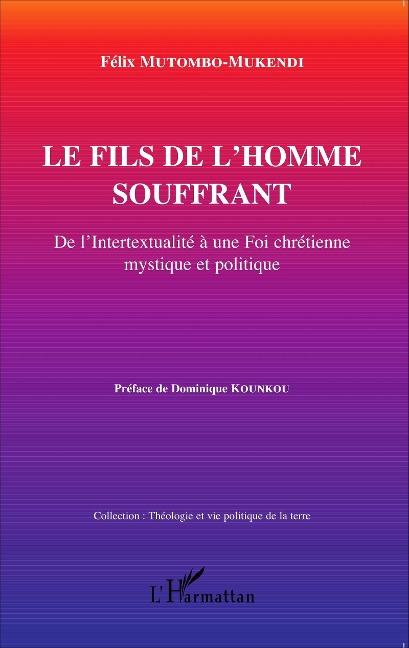 Le fils de l'homme souffrant - Mutombo-Mukendi