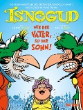 Cover-Bild zum Titel 'Die neuen Abenteuer des Großwesirs Isnogud 2' von 'Laurent Vassilian'
