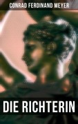Cover-Bild zum Titel 'Die Richterin' von 'Conrad Ferdinand Meyer'