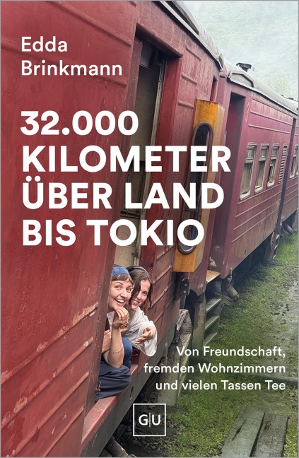 32.000 Kilometer über Land bis Tokio - Edda Brinkmann