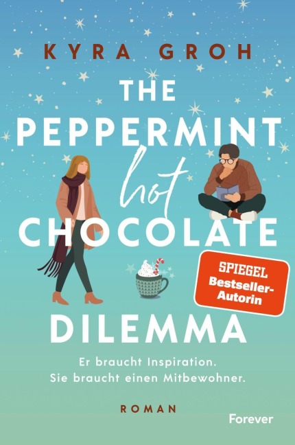 The Peppermint Hot Chocolate Dilemma - Kyra Groh