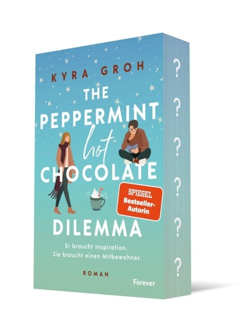 The Peppermint Hot Chocolate Dilemma - Kyra Groh