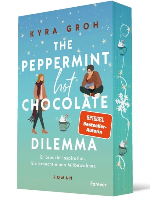The Peppermint Hot Chocolate Dilemma - Kyra Groh